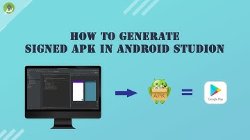 How to generate signed APK to upload on Google Play Store in Proper and secure Way