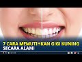 **Cara Mengembalikan Gigi Putih Cemerlang Hanya 2 Menit!**