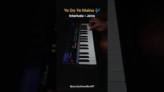 Ye Go Ye Maina - Piano Interlude 🔥|#shorts #jatra #ajayatul #marathisong #trending #piano #viral