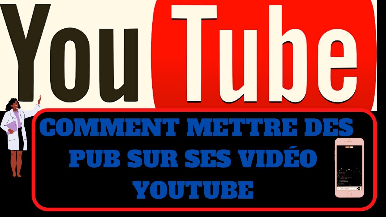 Monétisation : COMMENT METTRE DES PUB SUR SES VIDÉO YOUTUBE. insérer le