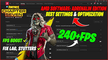 🔧 AMD Radeon Best Settings For Fortnite Chapter 7🔥(FPS BOOST & Fix Stutters) 2025