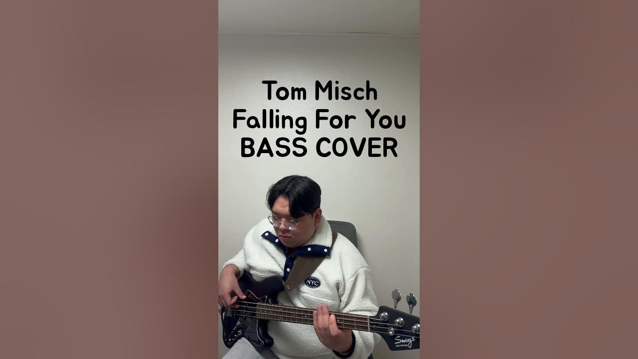 Tom Misch Falling For You BASS COVER