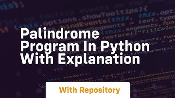 palindrome program in python with explanation