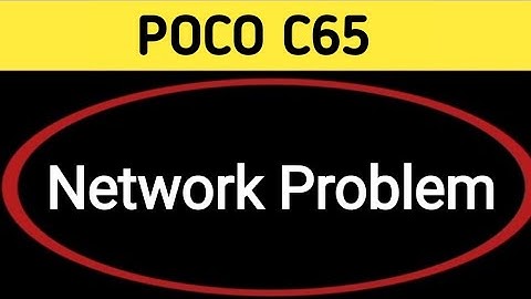 POCO c65 mein network problem kaise theek Karen, how to solve network problem in POCO c65
