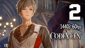 Code Vein | The Home Base | Gameplay Walkthrough Part 2 | No Commentary