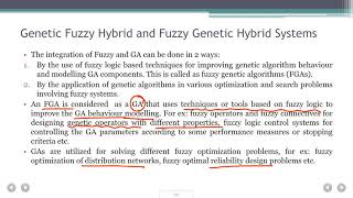 Genetic Fuzzy Hybrid Systems