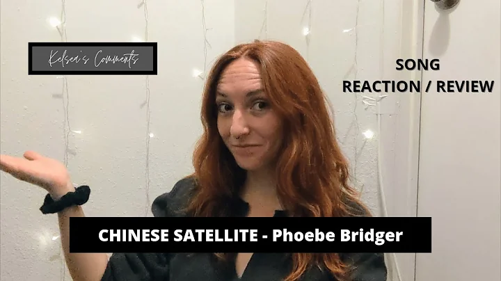 Phoebe Bridgers - Utforska melodin i låten 'Chinese Satellite'