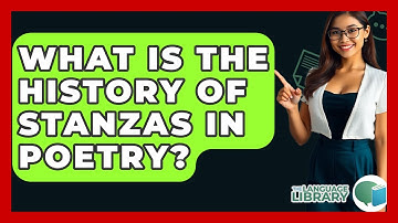 What Is The History Of Stanzas In Poetry? - The Language Library
