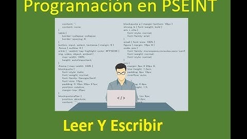 Curso de Programación en Pseint. Escribir y Leer