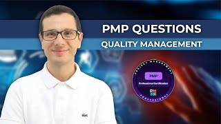 5 PMP Questions & Answers -  Quality Management
