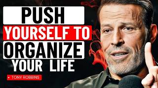 7 Principles That Will Organize Your Entire Life || Tony Robbins