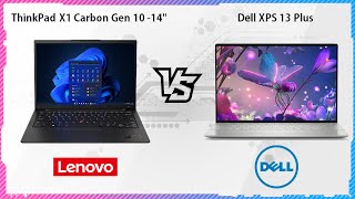 LENOVO THINKPAD X1 CARBON GEN 10 2022 VS DELL XPS 13 PLUS 2022