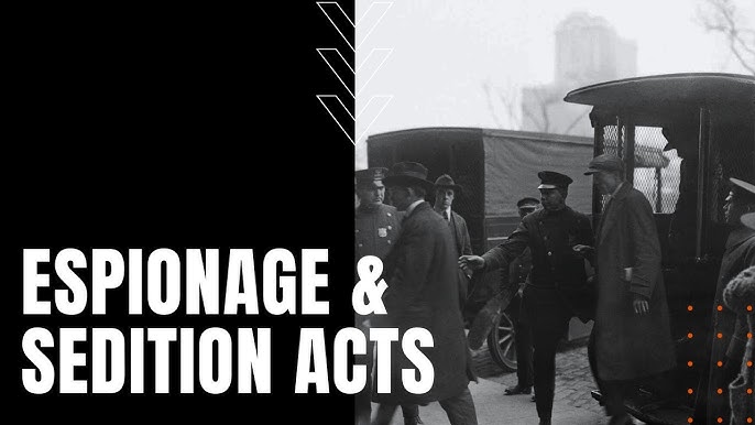 Espionage and Sedition Acts 