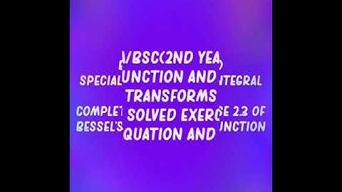 B.A/Bsc(2nd year) Complete solved Ex 2.3 of Bessel