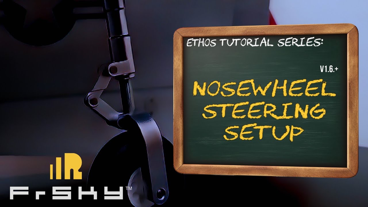 Настройка управления носовым колесом — обучающая серия FrSky EthOS