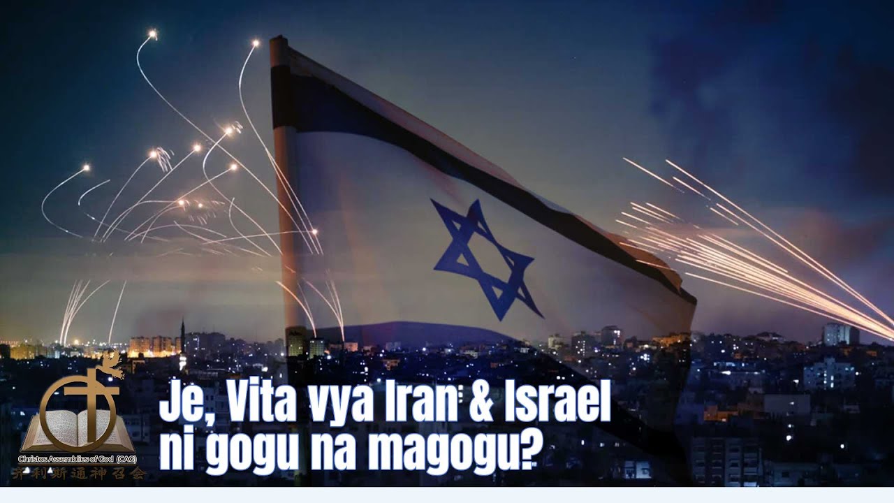 JE, VITA YA IRAN & ISRAEL NI GOGU NA MAGOGU?