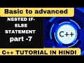 Nested if-else statement program in C++ (hindi) | C++ Tutorial for Beginners | Atul Code Hub