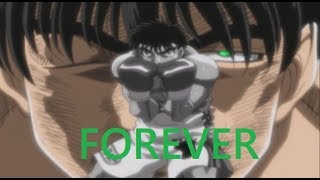 Hajime no Ippo AMV  - Kimura Tatsuya「Forever」