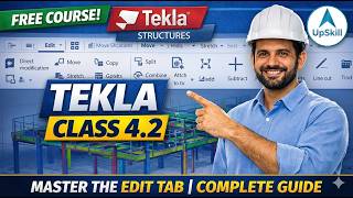 Tekla Structures Class 4.2 Edit Concept Steel Detailing in Hindi (Free Course)