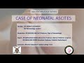 Case of Neonatal Ascites