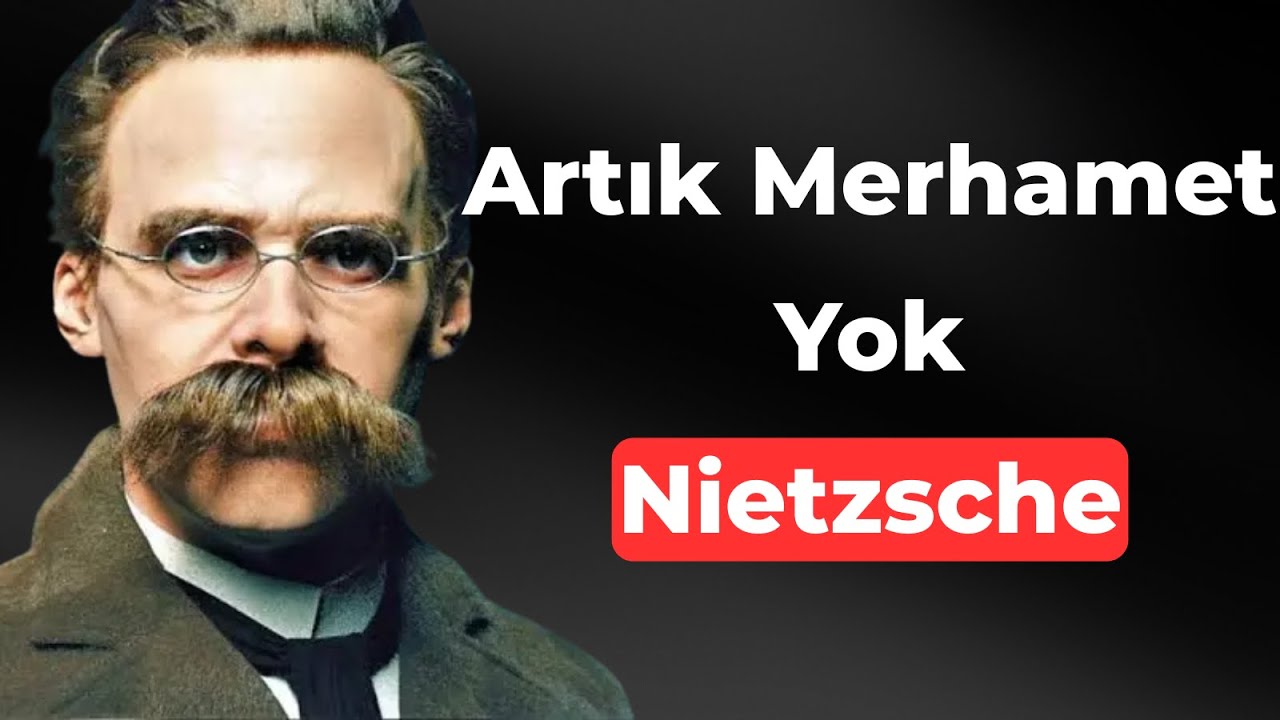 Bana 20 Dakika Ver… Zayıflığını Sileceğim – Nietzsche