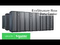 Ecostruxure row data center for fast easy deployments  schneider electric