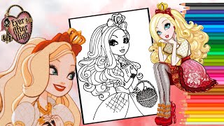 EVER AFTER HIGH | APPLE WHITE | coloring video | coloração satisfatória EVER AFTER HIGH | APPLE WHITE | coloring video | coloração satisfatória