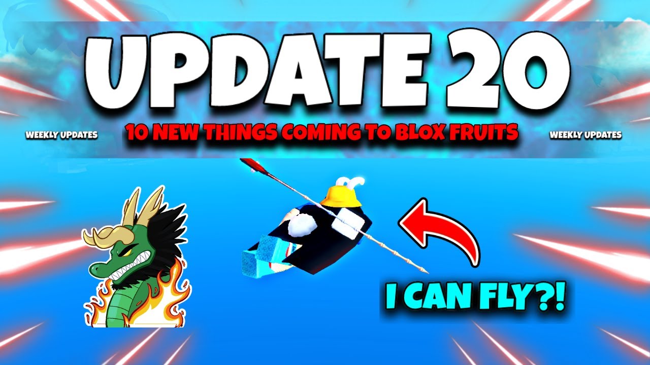 UPDATE 20 Everything You Need To Know In Blox Fruits 