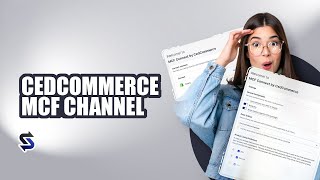 CedCommerce CedCommerce MCF Connector Tutorial screenshot 2