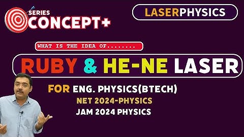 Ruby laser and He Ne laser II btech 23-24 II #aktu #ikgptu engineering physics