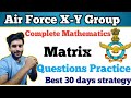 Air Force X-Y Practice Question | Air Force Agniveer| Complete Maths Revision | Rapid fire | BYHMSIR