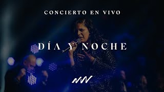 Dia Y Noche | Concierto En Vivo | New Wine