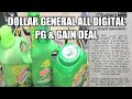 DOLLAR GENERAL ALL DIGITAL PG &amp; GAIN DEAL