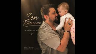 Sen Bilmezsin - Lara’s Music (Official Lyric Video)
