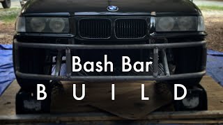 Watt Werks LTD E36 Drift Bash Bar Build PT 1