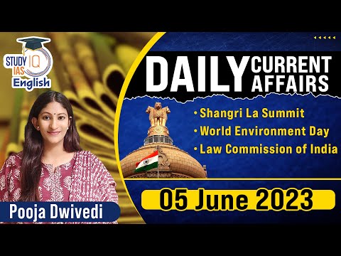 UPSC 2024 | Daily Current Affairs | Pooja Dwivedi | StudyIQ IAS English