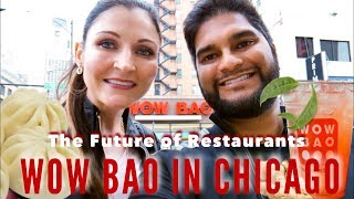WOW BAO in CHICAGO - The Future of Restaurants (Fully Automated Restaurant)