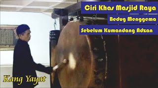 Download lagu Ciri Khas Bedug di Masjid Raya