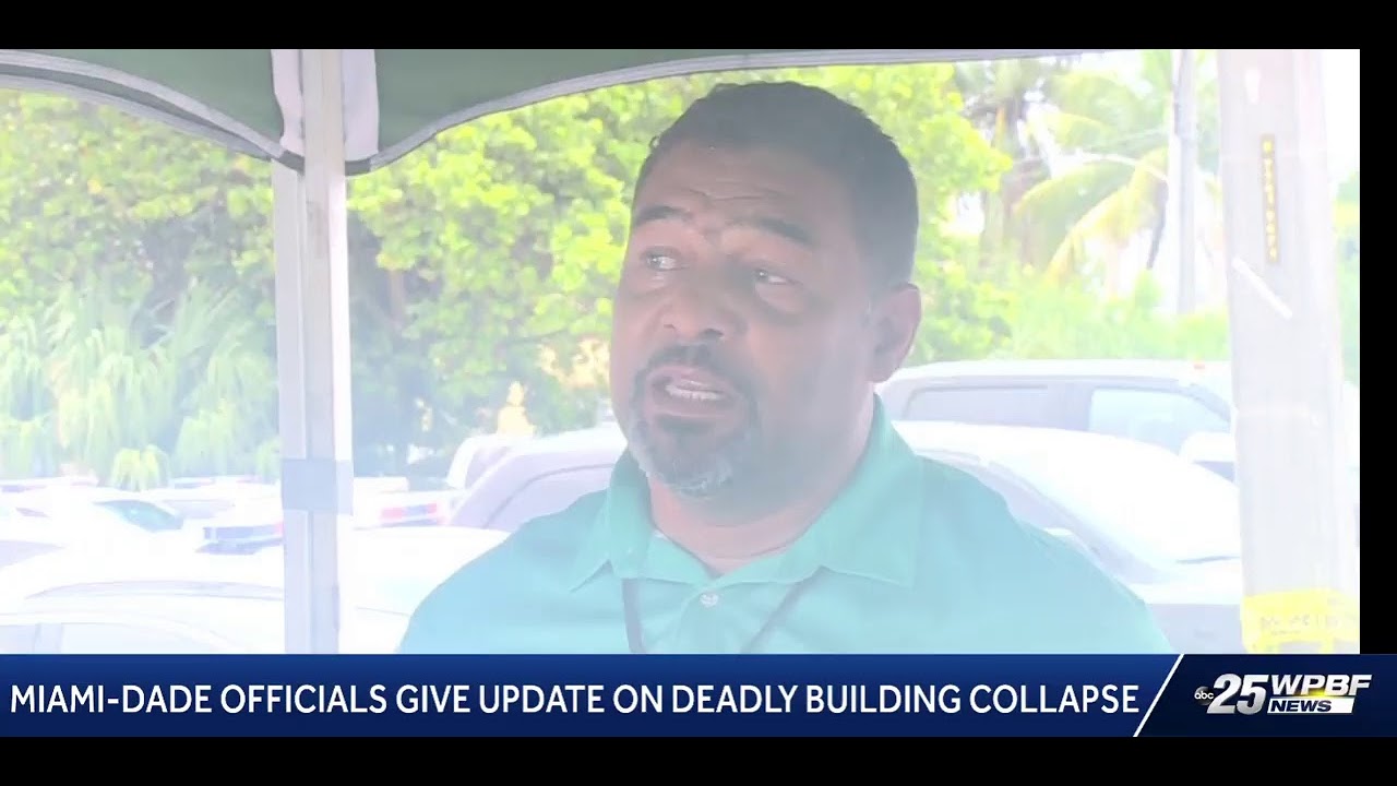 Miami-Dade Officials Give Update On Deadly Surfside Building Collapse ...