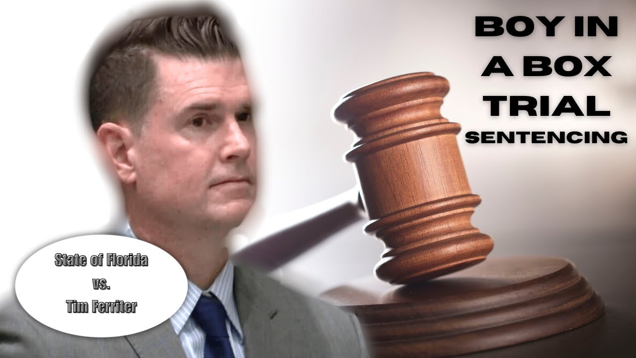 Boy In A Box Sentencing: State of Florida vs. Tim Ferriter - YouTube