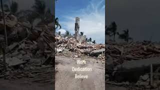 Work Dedication Believe In Yourself demolition