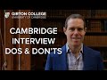 Cambridge Interview Dos And Don Ts