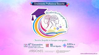 ENCUENTRO Nº 4: “Una escuela que cuida: acuerdos, redes y protocolos”.