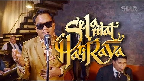 Ahmad Yasin ft. NVML - Selamat Hari Raya [Ahmad Jais]