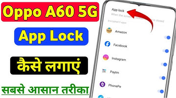 Oppo a60 5g me app lock kaise kare | oppo a60 5g me app lock settings