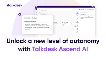 Talkdesk Ascend AI™: Unleash the power of agentic AI