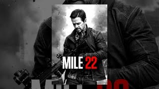 Mile 22