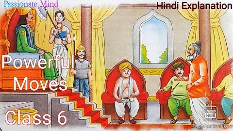 Powerful Moves Chapter 10 English Alive Coursebook Class 6 @PassionateMind-AS Hindi Explanation