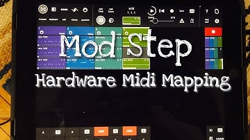 Mod Step : Hardware Midi Mapping