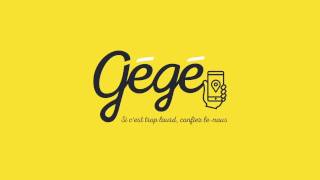 GÉGÉ - L'application screenshot 1